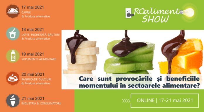Descoperim împreună provocările și beneficiile momentului în sectoarele alimentare – PROGRAM și TEMATICĂ ROA SHOW 2021