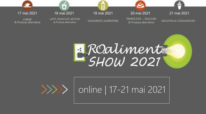 SALVEAZĂ evenimentul în CALENDAR ! RO.aliment SHOW > 17-21 mai 2021
